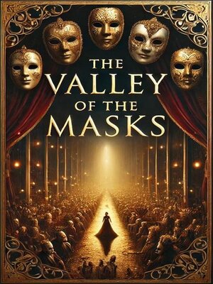 cover image of The Valley of the Masks